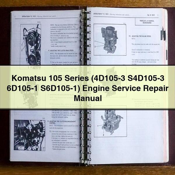 Manual de reparación y servicio del motor Komatsu Serie 105 (4D105-3 S4D105-3 6D105-1 S6D105-1)