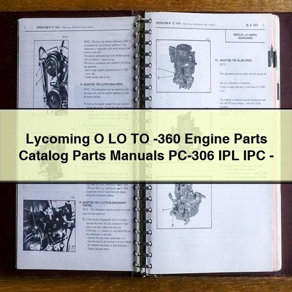 Catalogue de pièces détachées pour moteurs Lycoming O LO TO -360 Manuels de pièces détachées PC-306 IPL IPC-PDF