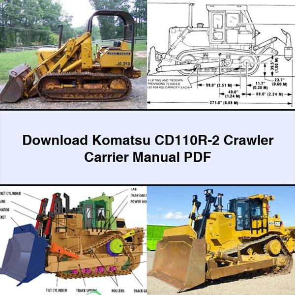 Manuel du transporteur à chenilles Komatsu CD110R-2