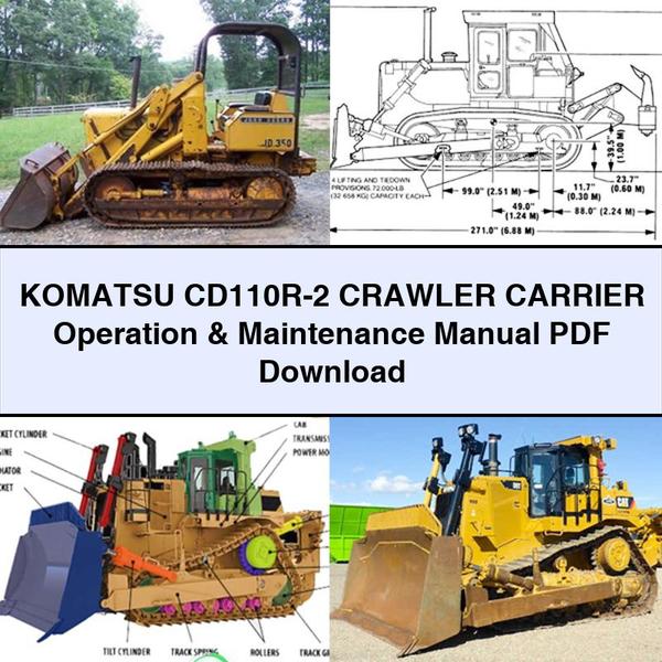 Manuel d'utilisation et d'entretien du transporteur à chenilles Komatsu CD110R-2