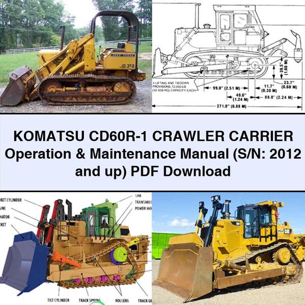 Manual de operación y mantenimiento de la excavadora sobre orugas Komatsu CD60R-1 (número de serie: 2012 y posteriores)