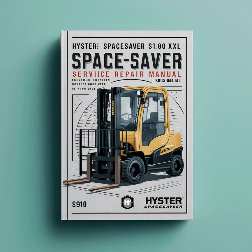 Manual de servicio y reparación de montacargas y manual de piezas de HYSTER SPACESAVER S70XL S80XL S100XL S120XLS S120XL S3.50XL S4.00XL S4.50XL S5.50XLS S5.50XL