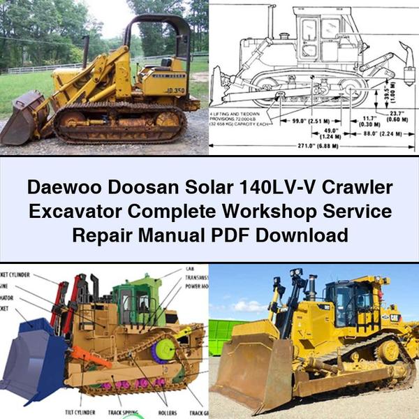 Daewoo Doosan Solar 140LV-V Crawler Excavator Complete Workshop Service Repair Manual