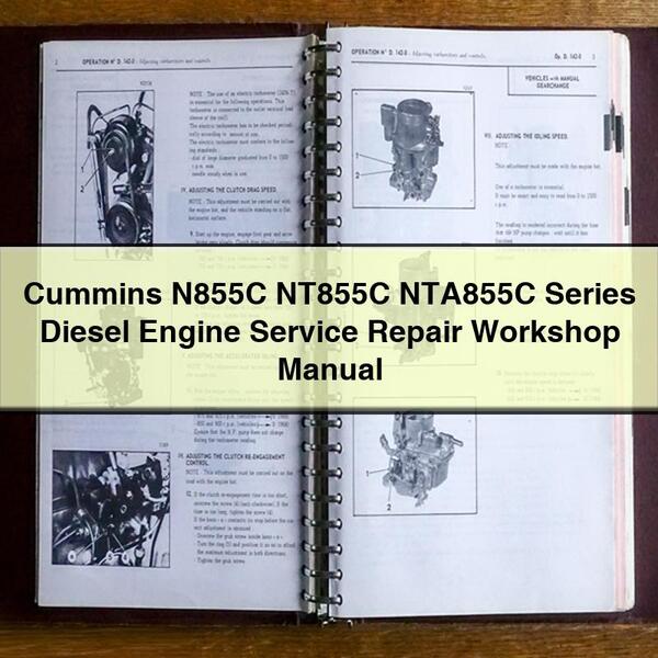 Manual de taller y reparación de motores diésel de la serie Cummins N855C NT855C NTA855C