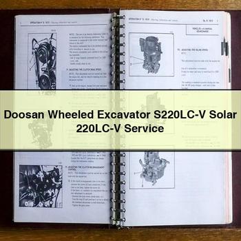 Doosan Wheeled Excavator S220LC-V Solar 220LC-V Service Repair Manual