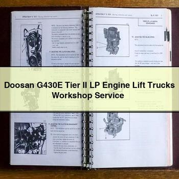 Manual de reparación y servicio del taller de carretillas elevadoras con motor Doosan G430E Tier II LP