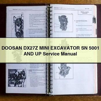 DOOSAN DX27Z Mini Excavator SN 5001 And UP Service Repair Manual