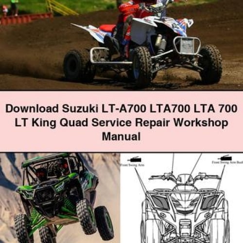 Suzuki King Quad LT-A700 Service & Repair Manual (PDF)