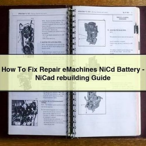 How To Fix Repair eMachines NiCd Battery - NiCad rebuilding Guide