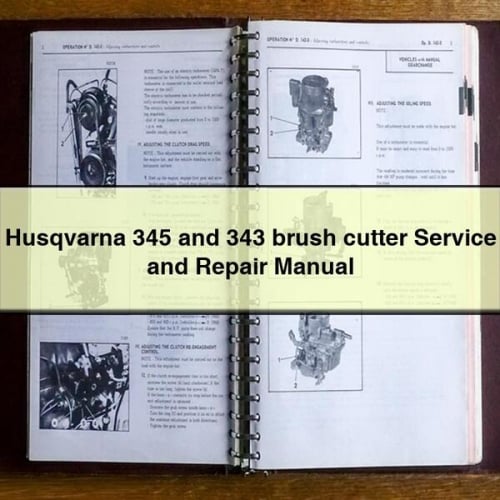 Manual de servicio y reparación de las desbrozadoras Husqvarna 345 y 343