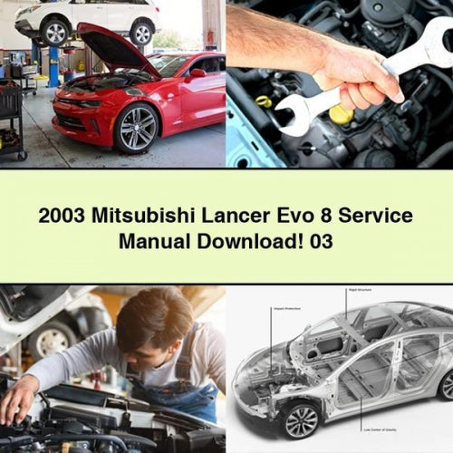 2003 Mitsubishi Lancer Evo 8 Service Manual Download 03 PDF