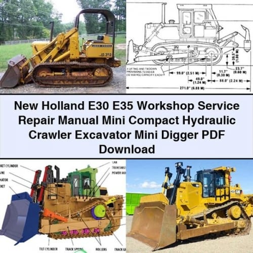 New Holland E30 E35 Workshop Service Repair Manual Mini Compact Hydraulic Crawler Excavator Mini Digger