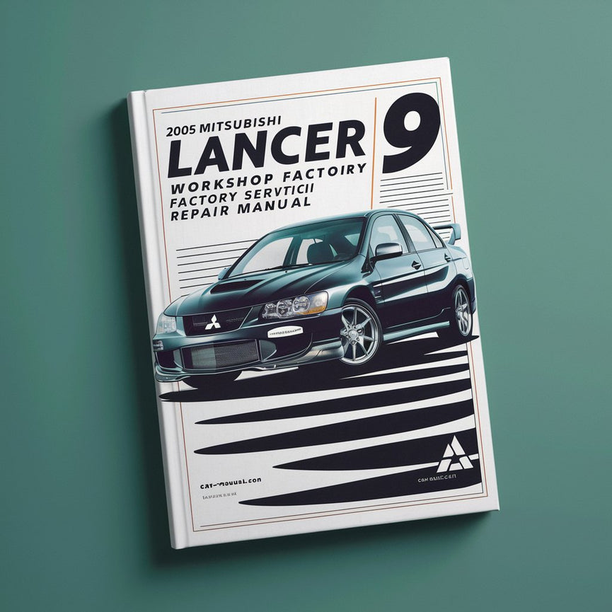 2005 Mitsubishi Lancer Evolution 9 Workshop Factory Service Repair Manual