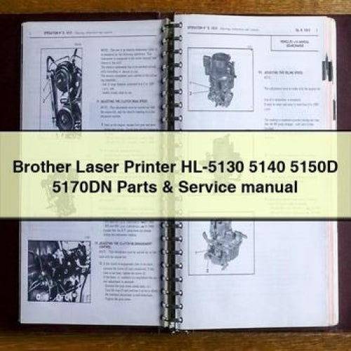 Brother Laser Printer HL-5130 5140 5150D 5170DN Parts & Service Manual PDF Download