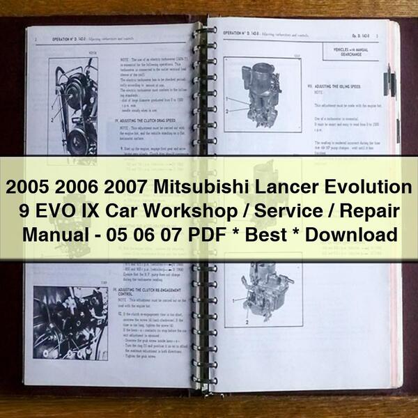 Manual de taller/servicio/reparación del automóvil Mitsubishi Lancer Evolution 9 EVO IX 2005 2006 2007 - 05 06 07 Mejor