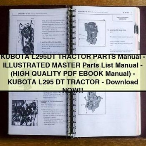 KUBOTA L295DT Tractor Parts Manual - ILLUSTRATED MASTER Parts List Manual - (HIGH QUALITY PDF EBOOK Manual) - KUBOTA L295 DT Tractor - Download NOW