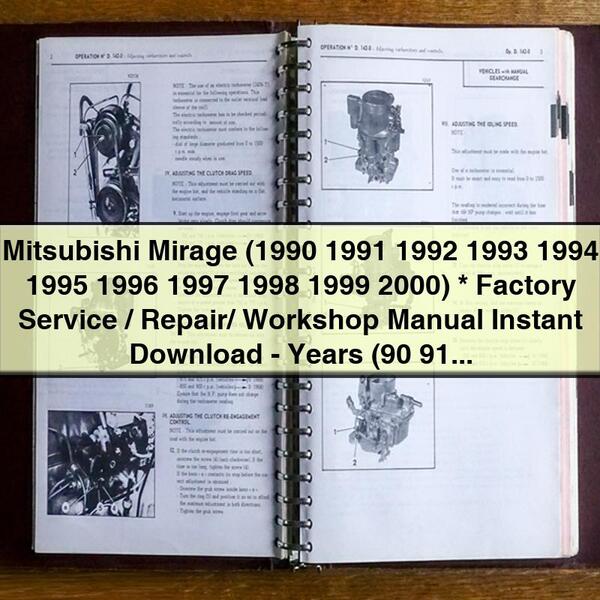 Manual de taller/reparación/servicio de fábrica de Mitsubishi Mirage (1990 1991 1992 1993 1994 1995 1996 1997 1998 1999 2000) - Años (90 91 92 93 94 95 96 97 98 99 00)