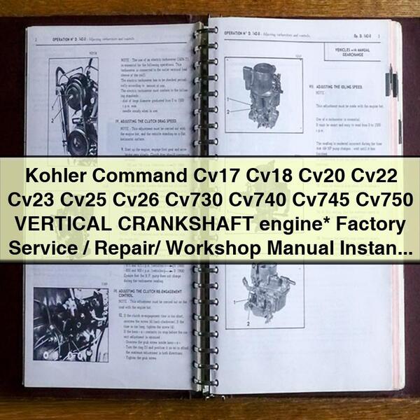 Manual de taller/reparación/servicio de fábrica del motor Kohler Command Cv17 Cv18 Cv20 Cv22 Cv23 Cv25 Cv26 Cv730 Cv740 Cv745 Cv750 CIGÜEÑAL VERTICAL