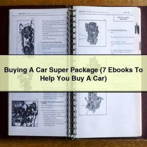 Buying A Car Super Package (7 Ebooks To Help You Buy A Car)