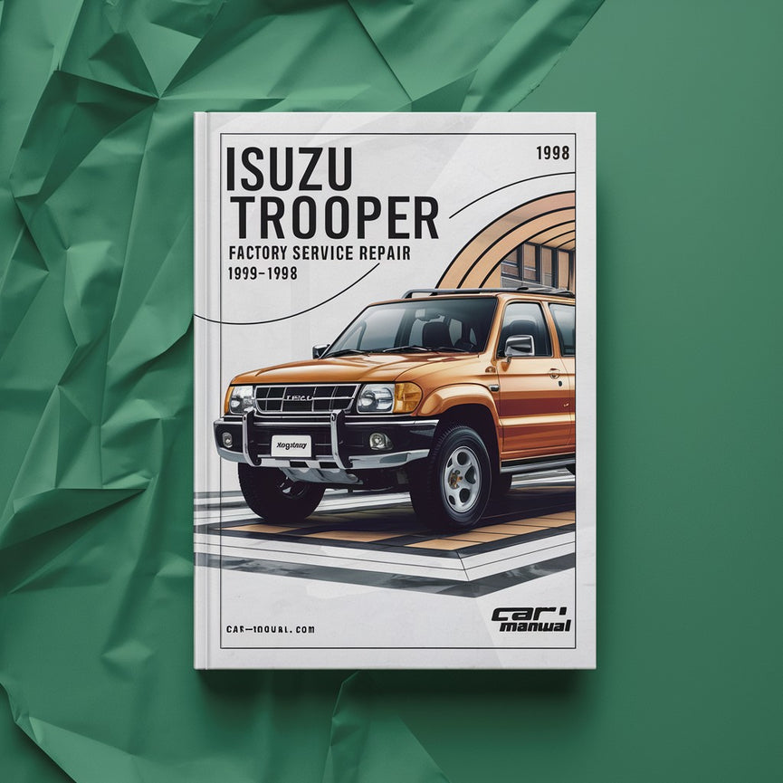 Manual de servicio y reparación de fábrica de ISUZU TROOPER 1993-1998