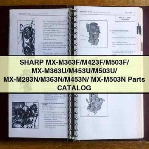 SHARP MX-M363F/M423F/M503F/ MX-M363U/M453U/M503U/ MX-M283N/M363N/M453N/ MX-M503N Parts Catalog