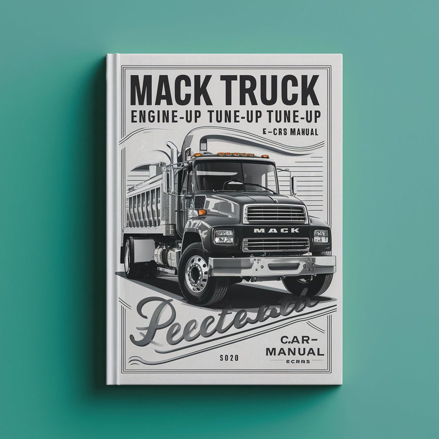 Puesta a punto del motor del camión MACK Manual del motor E-TECH CCRS