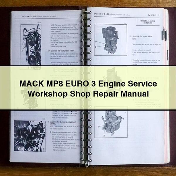 Manual de reparación y servicio del taller del motor MACK MP8 EURO 3