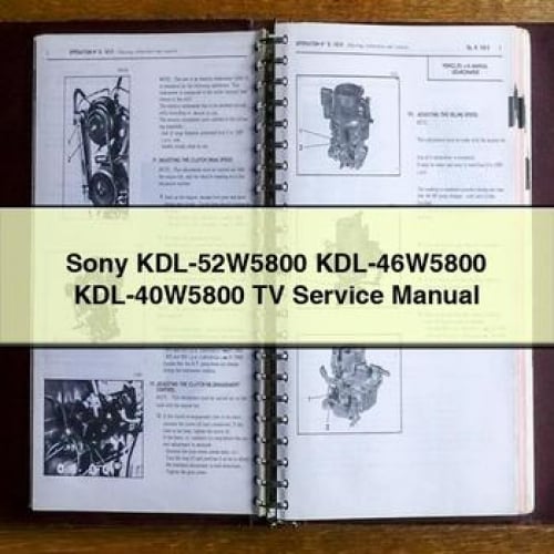 Sony KDL-52W5800 KDL-46W5800 KDL-40W5800 TV Service Manual PDF Download