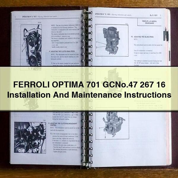 FERROLI OPTIMA 701 GCNo.47 267 16 Installation And Maintenance Instructions