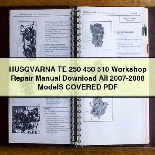 Manual de reparación del taller HUSQVARNA TE 250 450 510 Todos los modelos 2007-2008 INCLUIDOS