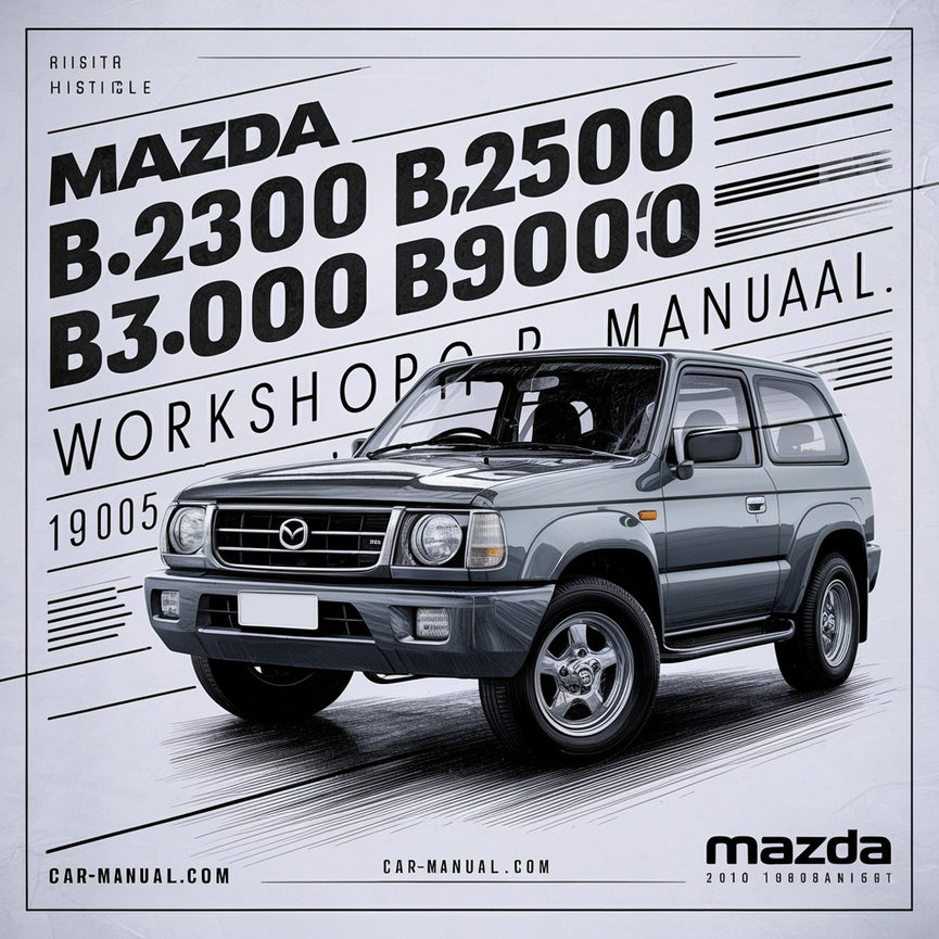 Manual de taller de Mazda B2300 B2500 B3000 B4000 1995-2005