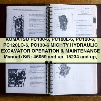 Manuel d'utilisation et d'entretien de l'excavatrice MIGHTY HYDRAULIC Komatsu PC100-6 PC100L-6 PC120-6 PC120LC-6 PC130-6 (N° de série : 46059 et plus, 15234 et plus, 60968 et plus, 65504 et plus, 51480 et plus)