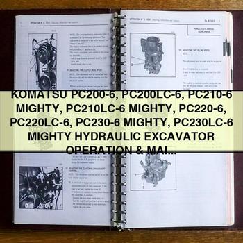 Komatsu PC200-6 PC200LC-6 PC210-6 MIGHTY PC210LC-6 MIGHTY PC220-6 PC220LC-6 PC230-6 MIGHTY PC230LC-6 MIGHTY HYDRAULIC Excavator Operation & Maintenance Manual (S/N: 102209 31425 53526 10