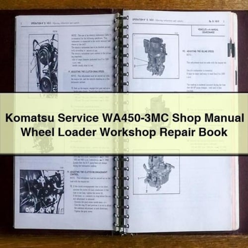 Manual de taller de cargadoras de ruedas Komatsu Service WA450-3MC Libro de reparación del taller