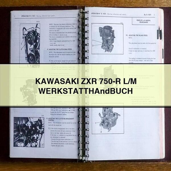 KAWASAKI ZXR 750-RL/M WERKSTATTTHAndBUCH