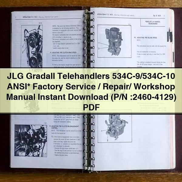 Manual de taller, reparación y servicio de fábrica de los manipuladores telescópicos JLG Gradall 534C-9/534C-10 ANSI* (N.º de pieza: 2460-4129)