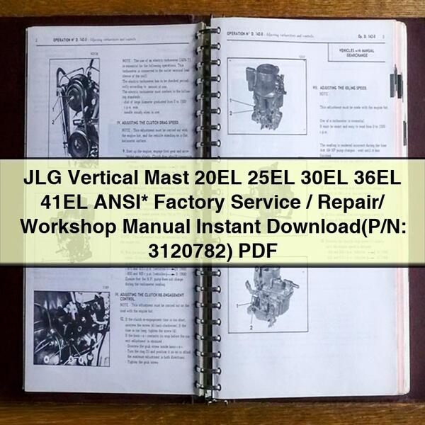 Manual de taller, reparación y servicio de fábrica ANSI* para mástiles verticales JLG 20EL 25EL 30EL 36EL 41EL (N.° de pieza: 3120782)