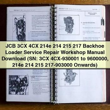 Manual de taller y reparación de retroexcavadoras JCB 3CX 4CX 214e 214 215 217 (números de serie: 3CX 4CX-930001 a 9600000 214e 214 215 217-903000 en adelante)