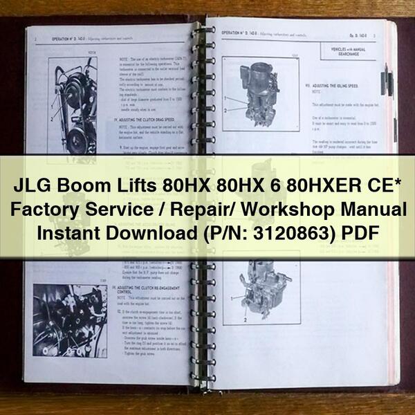 JLG Boom Lifts 80HX 80HX+6 80HXER CE  Factory Service/Repair/ Workshop Manual  (P/N: 3120863)