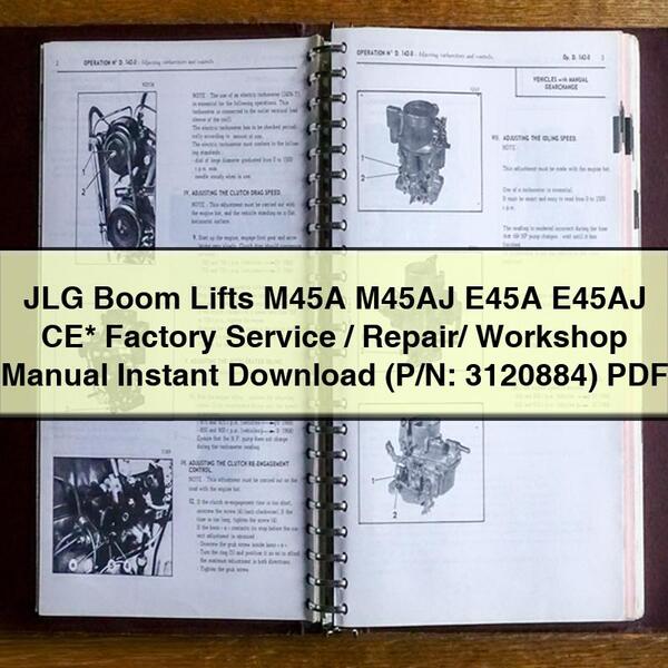 JLG Boom Lifts M45A M45AJ E45A E45AJ CE  Factory Service/Repair/ Workshop Manual  (P/N: 3120884)