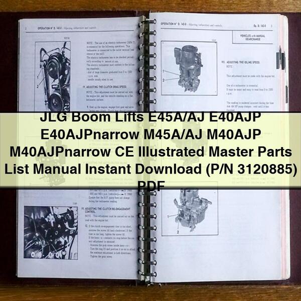 JLG Boom Lifts E45A/AJ E40AJP E40AJPnarrow M45A/AJ M40AJP M40AJPnarrow CE Illustrated Master Parts List Manual  (P/N 3120885)