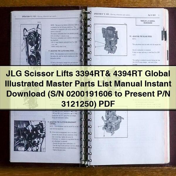 Manual ilustrado de lista de piezas global de los elevadores de tijera 3394RT y 4394RT de JLG (N.° de serie 0200191606 hasta el N.° de pieza 3121250 actual)