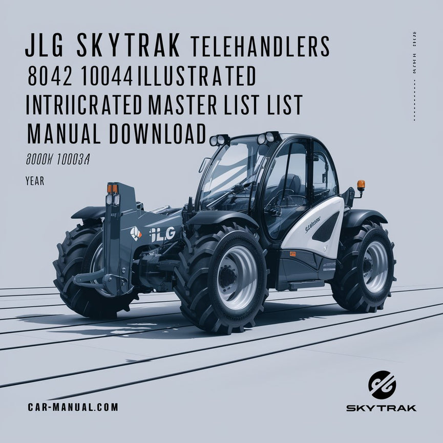 Manual de lista maestra de piezas ilustrada ANSI 8042, 10042 y 10054 de manipuladores telescópicos JLG SkyTrak (8990395)