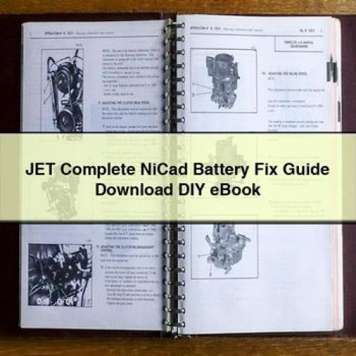 JET Complete NiCad Battery Fix Guide Download DIY eBook