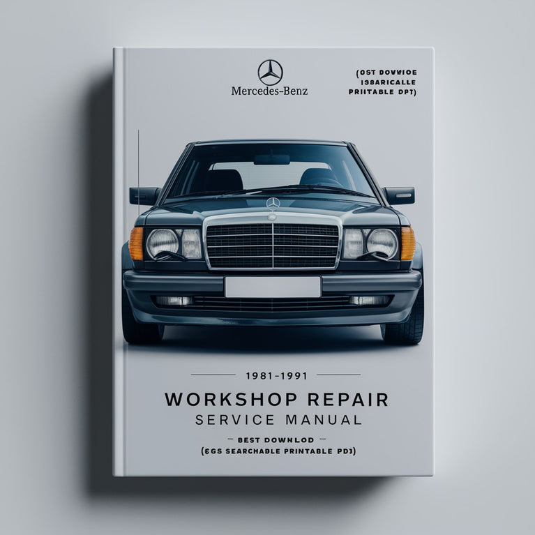 1981-1991 Mercedes-Benz 126 Series (300SD/SDL/SE/SEL 350SD/SDL 380SE/SEL/SEC 420SEL 500SEL 500SEC 560SEL 560SEC) Workshop Repair Service Manual Best  (1.3GB Searchable