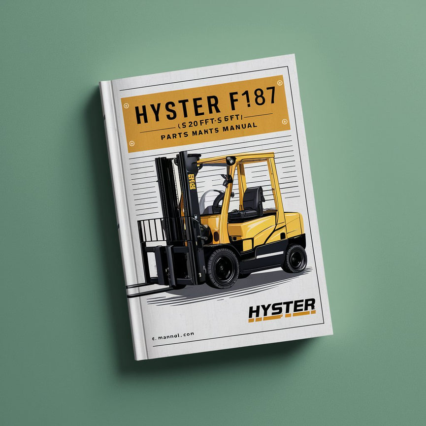 Manuel des pièces détachées pour chariot élévateur Hyster F187 (S2.0FT-SF3.5FT)