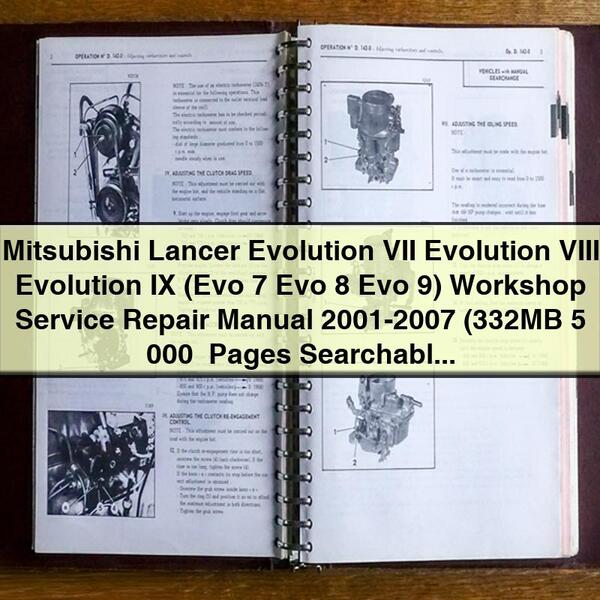 Manuel de réparation et d'entretien d'atelier Mitsubishi Lancer Evolution VII Evolution VIII Evolution IX (Evo 7 Evo 8 Evo 9) 2001-2007 (332 Mo 5 000+ pages indexées et consultables, compatible iPad)