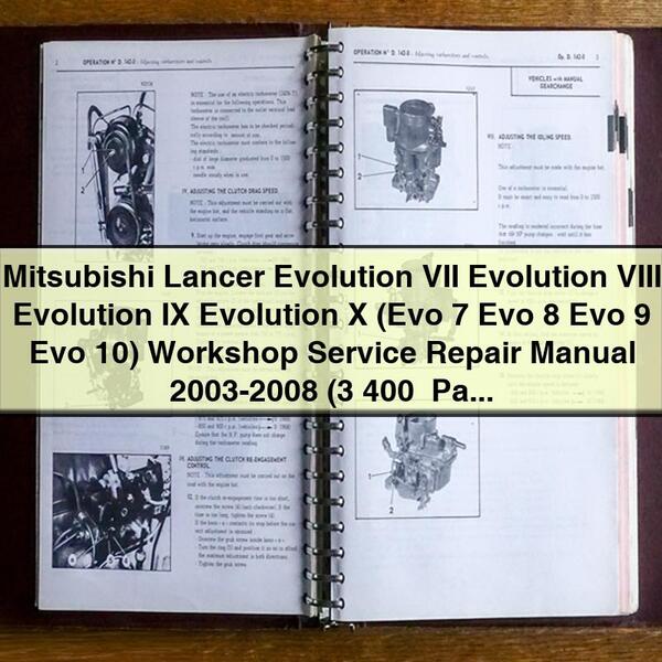 Manual de reparación y servicio del taller Mitsubishi Lancer Evolution VII Evolution VIII Evolution IX Evolution X (Evo 7 Evo 8 Evo 9 Evo 10) 2003-2008 (más de 3400 páginas indexadas y con capacidad de búsqueda)