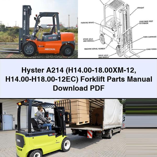 Hyster A214 (H14.00-18.00XM-12 H14.00-H18.00-12EC) Forklift Parts Manual