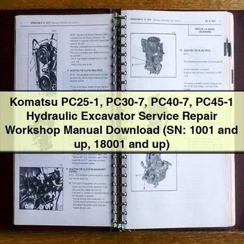 Manuel d'atelier de réparation et d'entretien des excavatrices hydrauliques Komatsu PC25-1 PC30-7 PC40-7 PC45-1 (SN : 1001 et plus, 18001 et plus)